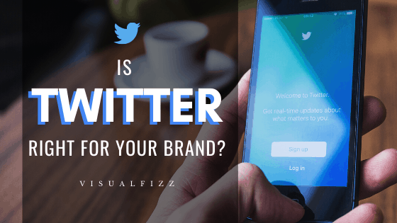 should your brand be on twitter? visualfizz digital marketing chicago