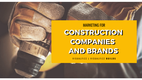 digital marketing tips for construction, industrial, real estate, and building